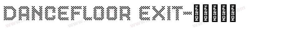 DanceFloor eXit字体转换